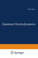 Quantum Electrodynamics edito da Springer Vienna