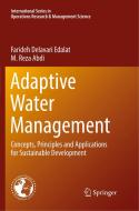 Adaptive Water Management di M. Reza Abdi, Farideh Delavari Edalat edito da Springer International Publishing