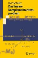 Das lineare Komplementaritätsproblem di Uwe Schäfer edito da Springer Berlin Heidelberg