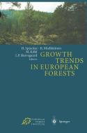 Growth Trends in European Forests edito da Springer Berlin Heidelberg