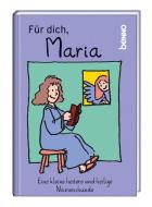 Für dich, Maria edito da St. Benno Verlag GmbH