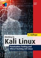 Einstieg in Kali Linux di Jürgen Ebner edito da MITP Verlags GmbH