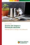 Ensino de língua e formação docente di Cleide Inês Wittke edito da Novas Edições Acadêmicas
