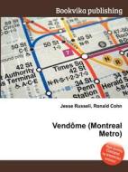 Vendome (montreal Metro) edito da Book On Demand Ltd.