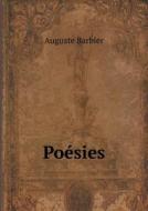 Poesies di Auguste Barbier edito da Book On Demand Ltd.