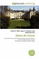 Diane De France edito da Vdm Publishing House