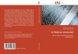 Le Malaise existentiel di Murielle Lucie Clément, Sabine van Wesemael edito da Editions universitaires europeennes EUE