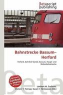 Bahnstrecke Bassum-Herford edito da Betascript Publishing
