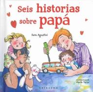 Seis Historias Sobre Papá di Sara Agostini edito da ANAGRAMA