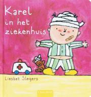 Slegers, L: Karel in het ziekenhuis di Liesbet Slegers