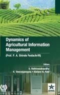 Dynamics of Agricultural Information Management di G. Rathinasabapathy edito da DAYA PUB HOUSE