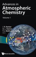 Advances In Atmospheric Chemistry - Volume 1 di Steiner Allison L edito da World Scientific