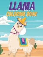 Llama Coloring Book di STORE HAROSIGN STORE edito da Independently Published