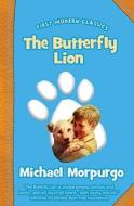 The Butterfly Lion di Michael Morpurgo edito da Harpercollins Publishers