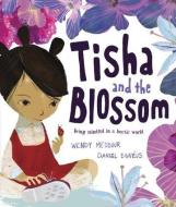 Tisha And The Blossom di Wendy Meddour edito da Oxford University Press