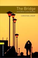Leve 1: Bridge & Other Love Stories MP3 Pack di Christine Lindop edito da Oxford University ELT