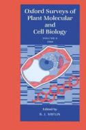Oxford Surveys Of Plant Molecular And Cell Biology: Volume 6: 1989 edito da Oxford University Press