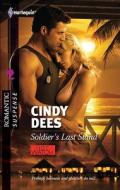 Soldier's Last Stand di Cindy Dees edito da Harlequin