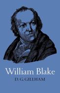 William Blake di D. G. Gillham, Bill Gillham edito da Cambridge University Press
