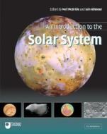 An Introduction to the Solar System edito da Cambridge University Press