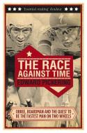 The Race Against Time di Edward (Author) Pickering edito da Transworld Publishers Ltd