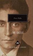 The Castle di Franz Kafka edito da EVERYMANS LIB