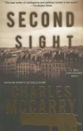 Second Sight di Charles McCarry edito da Duckworth Overlook