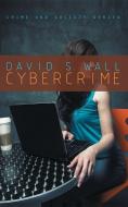 Cybercrime di David S. Wall edito da Polity Press