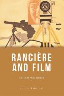 Ranciere and Film di Paul Bowman edito da PAPERBACKSHOP UK IMPORT