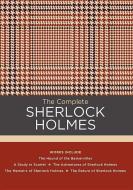 The Complete Sherlock Holmes di Sir Arthur Conan Doyle edito da Book Sales Inc