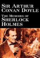 The Memoirs of Sherlock Holmes by Arthur Conan Doyle, Fiction, Mystery & Detective di Arthur Conan Doyle edito da Wildside Press