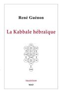 La Kabbale Hebraique di Rene Guenon edito da Blurb
