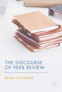 The Discourse of Peer Review di Brian Paltridge edito da Palgrave Macmillan UK