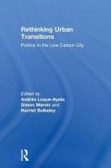 Rethinking Urban Transitions edito da Taylor & Francis Ltd