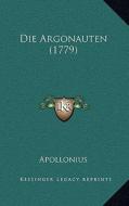 Die Argonauten (1779) di Apollonius edito da Kessinger Publishing