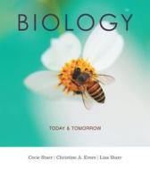 Biology Today and Tomorrow with Physiology di Cecie Starr edito da Cengage Learning, Inc