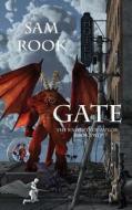 Gate di Sam Rook edito da Createspace