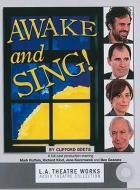 Awake and Sing! di Clifford Odets edito da LA Theatre Works