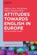 Attitudes towards English in Europe edito da de Gruyter Mouton