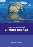 Issues and Challenges of Climate Change edito da CALLISTO REFERENCE