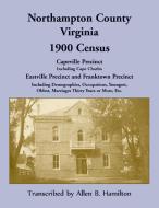 Northampton County, Virginia 1900 Census di Allen B Hamilton edito da Heritage Books
