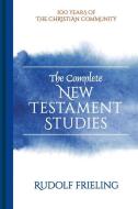 The Complete New Testament Studies di Rudolf Frieling edito da FLORIS BOOKS