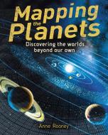 Mapping The Planets di ROONEY  ANNE edito da Arcturus Publishing Ltd