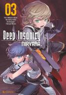 Deep Insanity: Nirvana - Band 3 di Eterouji SHIONO edito da Kazé Manga