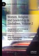 Women, Religion And Leadership In Zimbabwe, Volume 2 edito da Springer International Publishing AG