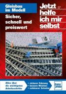 JHIMS Gleisbau im Modell di Ulrich Lieb edito da Motorbuch Verlag