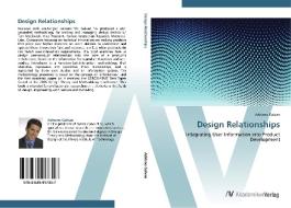 Design Relationships di Adriano Galvao edito da AV Akademikerverlag