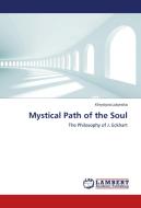 Mystical Path of the Soul di Khrystyna Lubynska edito da LAP Lambert Academic Publishing
