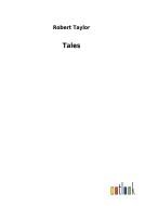 Tales di Robert Taylor edito da Outlook Verlag