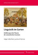 Linguistik im Garten di Holger Kuße, Boris Justinovic Norman edito da Frank & Timme